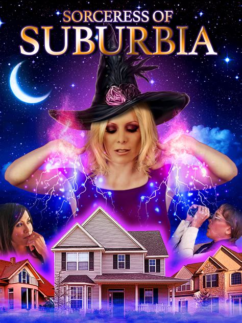 sorceress of suburbia|Sorceress of Suburbia